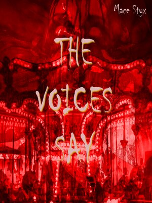 cover image of The Voices Say